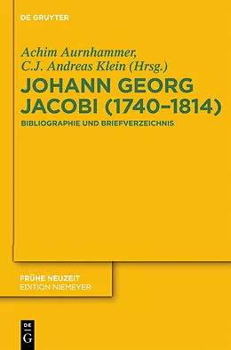 PDF Johann Georg Jacobi (17401814) von Achim Aurnhammer, C.J. Andreas Klein