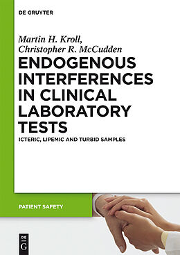 eBook (pdf) Endogenous Interferences in Clinical Laboratory Tests de Martin H. Kroll, Christopher R. Mccudden