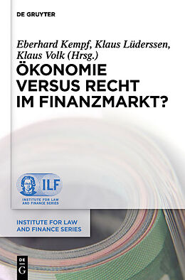 Fester Einband Ökonomie versus Recht im Finanzmarkt? von 