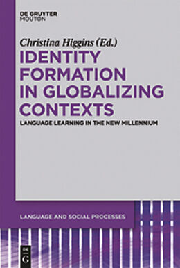 E-Book (pdf) Identity Formation in Globalizing Contexts von 
