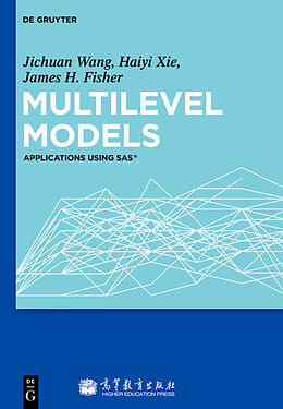 Livre Relié Multilevel Models de Jichuan Wang, Haiyi Xie, James F. Fisher