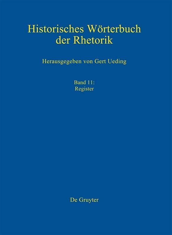 Historisches Wörterbuch der Rhetorik / Register