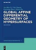 E-Book (pdf) Global Affine Differential Geometry of Hypersurfaces von An-Min Li, Udo Simon, Guosong Zhao