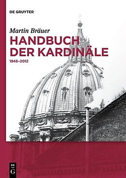 Fester Einband Handbuch der Kardinäle von Martin Bräuer
