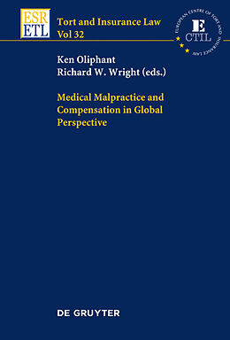 Livre Relié Medical Malpractice and Compensation in Global Perspective de 