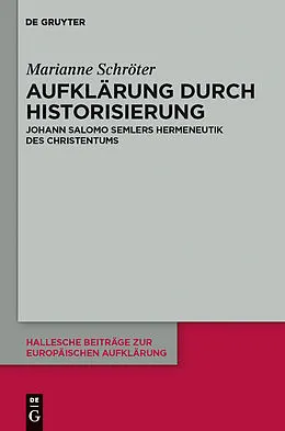 PDF Aufklärung durch Historisierung von Marianne Schröter