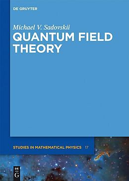 E-Book (pdf) Quantum Field Theory von Michael V. Sadovskii