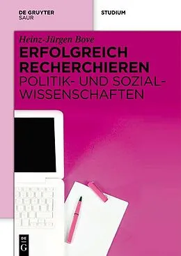 E-Book (pdf) Erfolgreich recherchieren - Politik- und Sozialwissenschaften von Heinz-Jürgen Bove