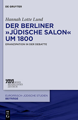 Fester Einband Der Berliner jüdische Salon um 1800 von Hannah Lotte Lund
