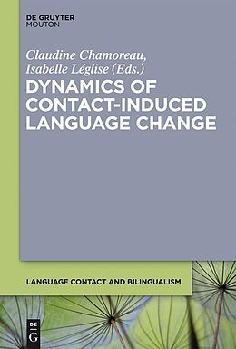 eBook (pdf) Dynamics of Contact-Induced Language Change de 