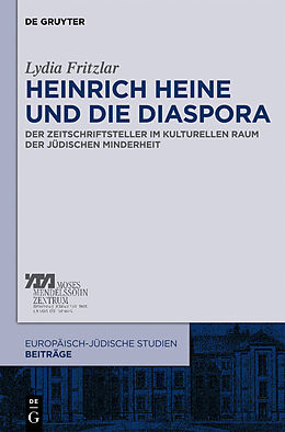 E-Book (pdf) Heinrich Heine und die Diaspora von Lydia Fritzlar