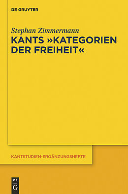 E-Book (pdf) Kants &quot;Kategorien der Freiheit&quot; von Stephan Zimmermann