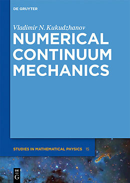 eBook (pdf) Numerical Continuum Mechanics de Vladimir N. Kukudzhanov