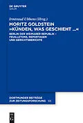 E-Book (pdf) Moritz Goldstein "Künden, was geschieht..." von 