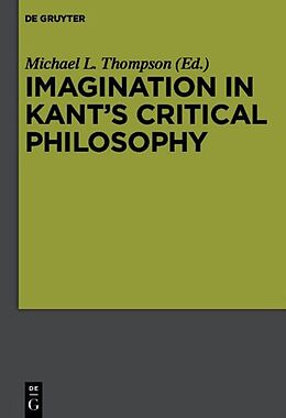 Fester Einband Imagination in Kant s Critical Philosophy von 