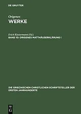Fester Einband Origenes Matthäuserklärung I von 