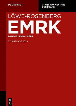 Fester Einband Löwe-Rosenberg. Die Strafprozeßordnung und das Gerichtsverfassungsgesetz / EMRK; IPBPR von Robert Esser