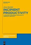 E-Book (pdf) Incipient Productivity von Arne Zeschel