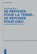 E-Book (pdf) Se reposer pour la terre, se reposer pour Dieu von Sun-Jong Kim