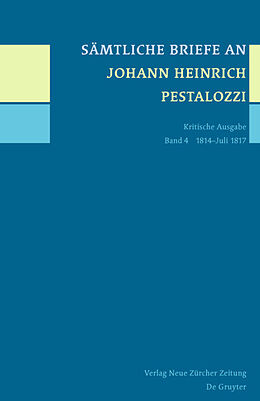 Fester Einband Sämtliche Briefe an Johann Heinrich Pestalozzi / 1814-Juli 1817 von 