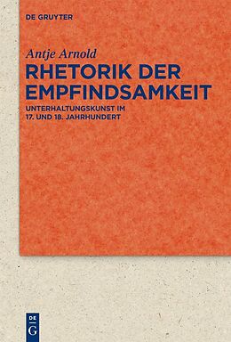 E-Book (pdf) Rhetorik der Empfindsamkeit von Antje Arnold