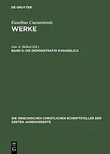 Fester Einband Die Demonstratio Evangelica von Eusebius Caesariensis