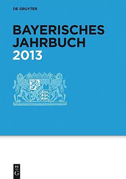 E-Book (pdf) Bayerisches Jahrbuch / 2013 von 