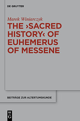 Fester Einband The "Sacred History" of Euhemerus of Messene von Marek Winiarczyk