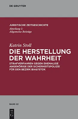 E-Book (pdf) Die Herstellung der Wahrheit von Katrin Stoll
