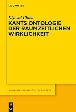 E-Book (pdf) Kants Ontologie der raumzeitlichen Wirklichkeit von Kiyoshi Chiba