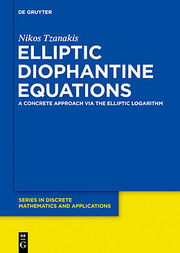 Livre Relié Elliptic Diophantine Equations de Nikos Tzanakis
