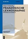 E-Book (pdf) Französische Lexikographie von Elmar Schafroth