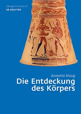 E-Book (pdf) Die Entdeckung des Körpers von Annette Haug