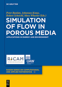 Livre Relié Simulation of Flow in Porous Media de 