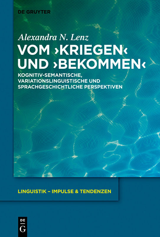 Vom kriegen und bekommen