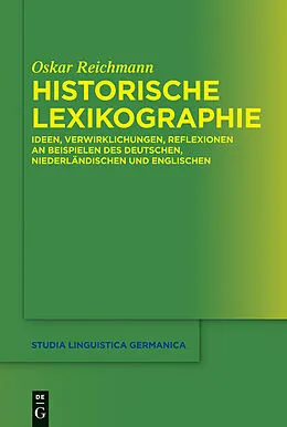 E-Book (pdf) Historische Lexikographie von Oskar Reichmann