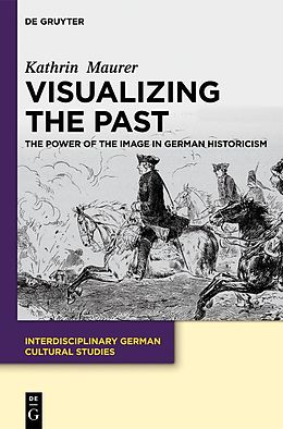 E-Book (pdf) Visualizing the Past von Kathrin Maurer