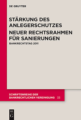 E-Book (pdf) Stärkung des Anlegerschutzes. Neuer Rechtsrahmen für Sanierungen. von Andreas Früh, Nils Philipp, Thomas Paul