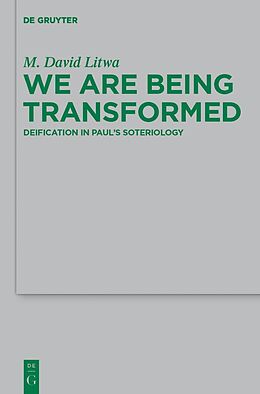 E-Book (pdf) We Are Being Transformed von M. David Litwa
