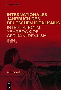 E-Book (pdf) Internationales Jahrbuch des Deutschen Idealismus / International... / Freiheit / Freedom von 