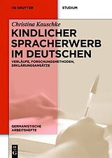 Kartonierter Einband Kindlicher Spracherwerb im Deutschen von Christina Kauschke