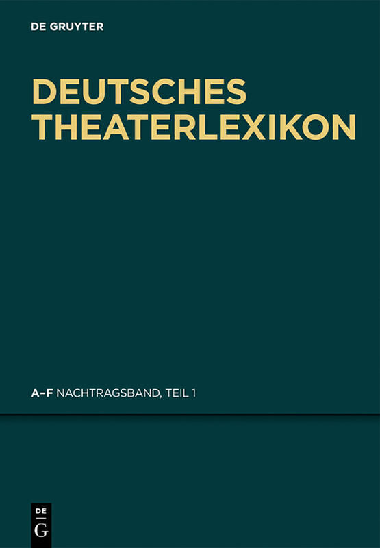 Deutsches Theater-Lexikon / A - F