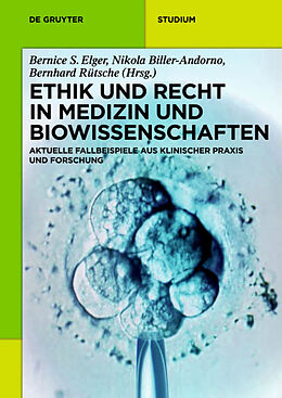 Kartonierter Einband Ethik und Recht in Medizin und Biowissenschaften von 