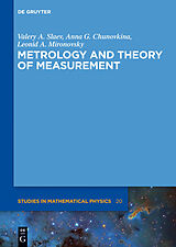 eBook (pdf) Metrology and Theory of Measurement de Valery A. Slaev, Anna G. Chunovkina, Leonid A. Mironovsky