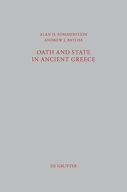 E-Book (pdf) Oath and State in Ancient Greece von Alan H. Sommerstein, Andrew J. Bayliss