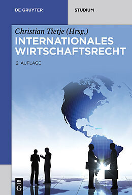 E-Book (pdf) Internationales Wirtschaftsrecht von Horst-Peter Götting, Urs Peter Gruber, Jörn Lüdemann