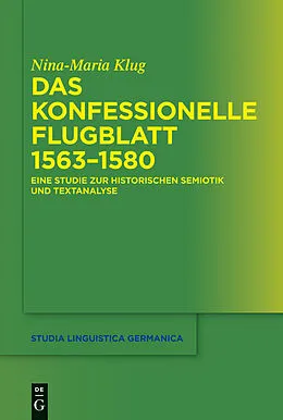 PDF Das konfessionelle Flugblatt 15631580 von Nina-Maria Klug