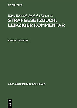 E-Book (pdf) Strafgesetzbuch. Leipziger Kommentar / Register von 