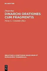 Fester Einband Dinarchi orationes cum fragmentis von Dinarchus