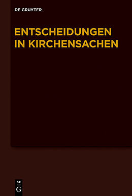 Fester Einband Entscheidungen in Kirchensachen seit 1946 / 1.7.-31.12.2008 von Carl J Hering, Hubert Lentz